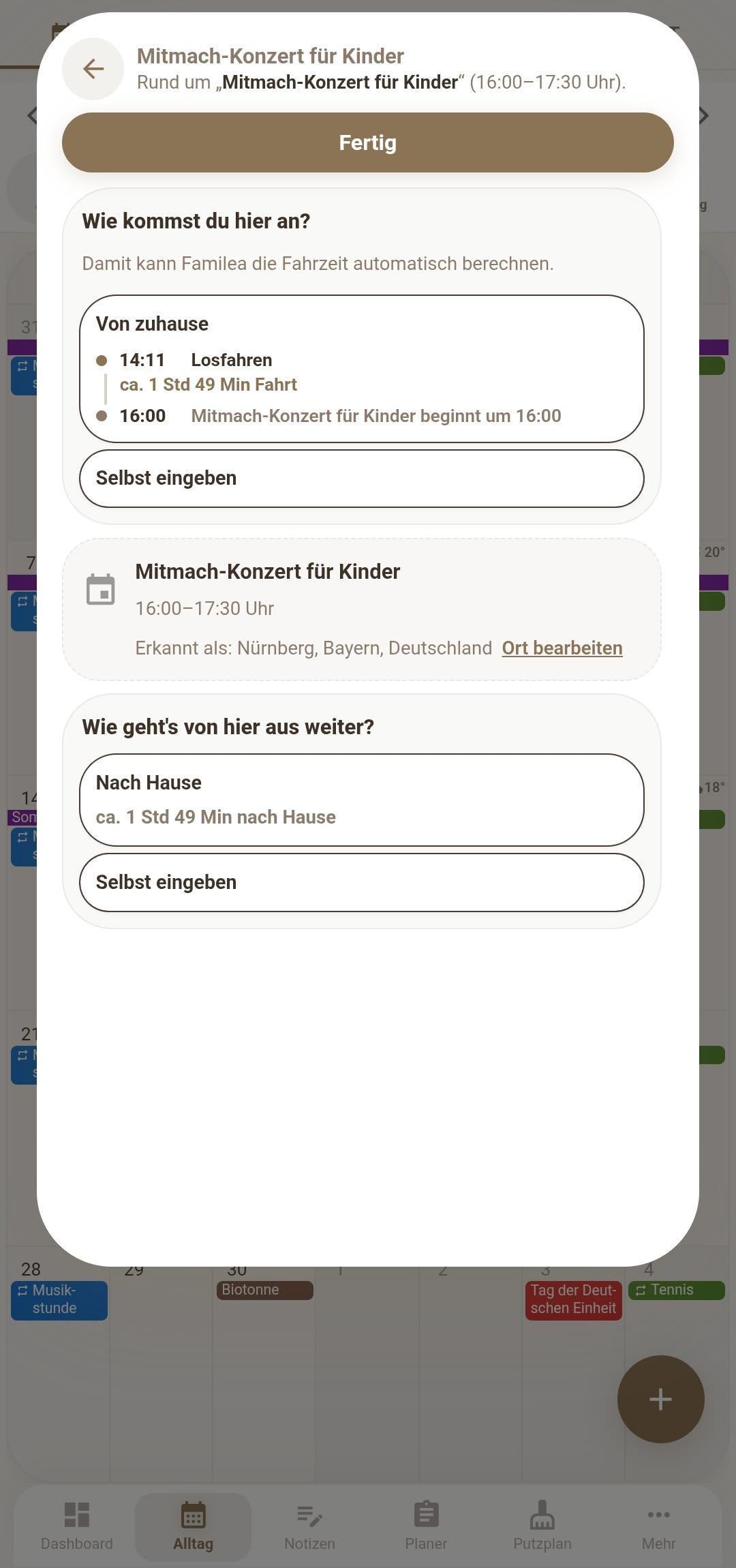 Dialog 'Wie kommst du hier an?' im Familea-Kalender: Fahrzeit von zuhause automatisch berechnet, erkannter Ort mit Bearbeiten-Option, dazu Rückfahrt nach Hause.